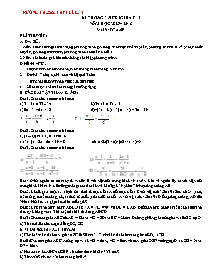 Đề cương ôn thi giữa học kỳ II môn Toán Lơp 8 - Năm học 2015-2016 - Trường THCS và THPT Lê Lợi